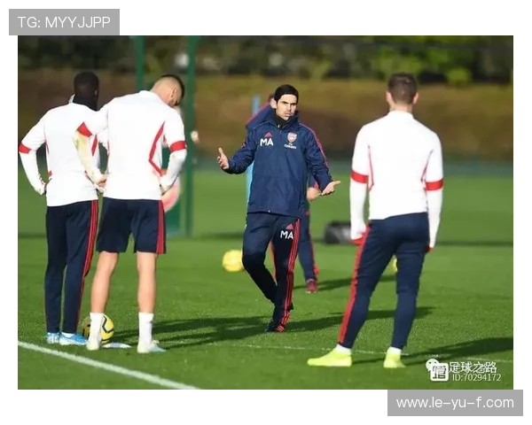 阿尔特塔战术革新引领球队未来发展方向