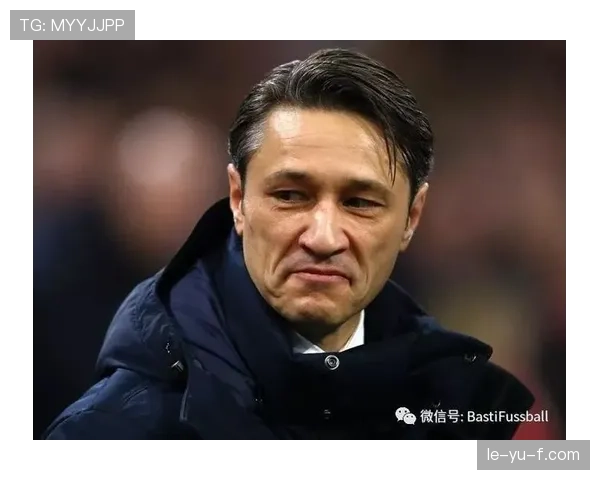 尼科·科瓦奇重返德甲，誓言率队重返巅峰引期待